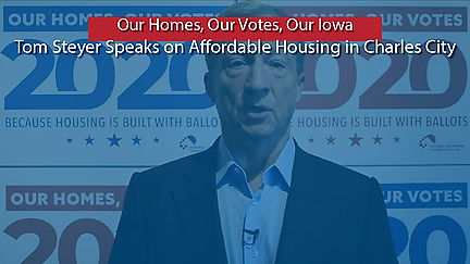 Tom Steyer discusses affordable Housing in Iowa